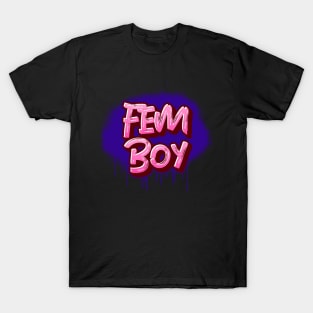 FEMBOY T-Shirt